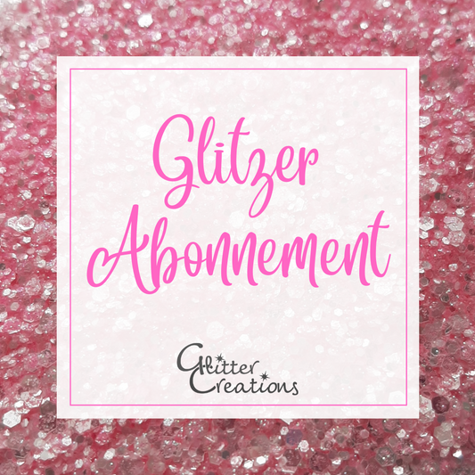 Glitzer Abonnement